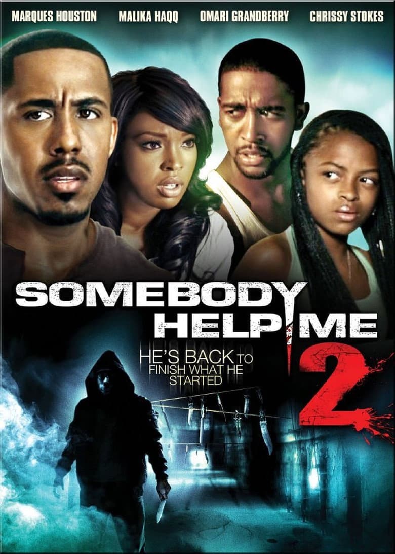 Somebody Help Me 2 poster