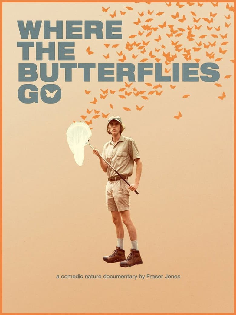 Where the Butterflies Go poster