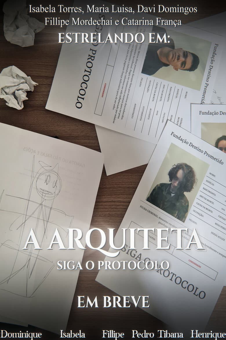 The Architect: Follow the Protocol poster