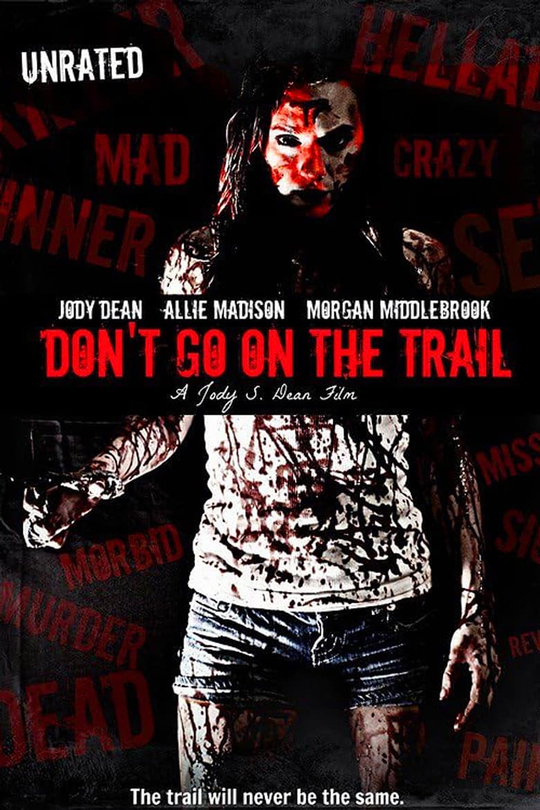 Don't Go on the Trail poster