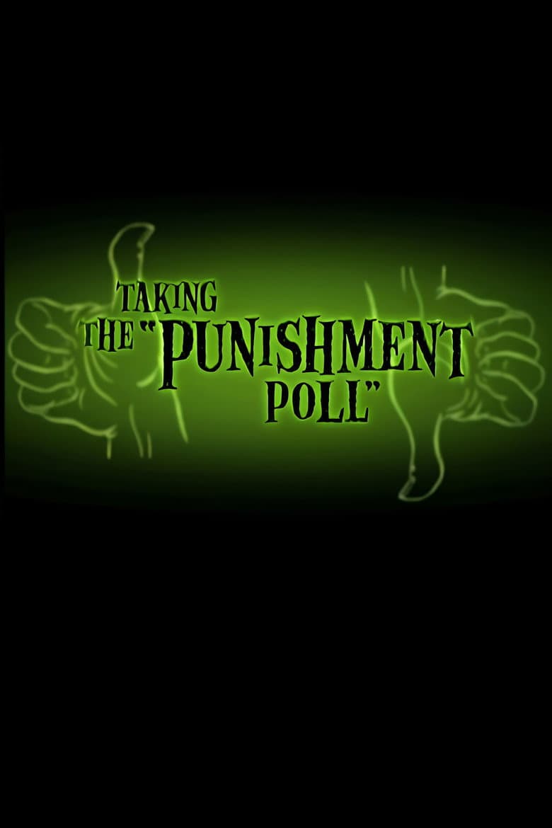 Taking the Punishment Poll poster