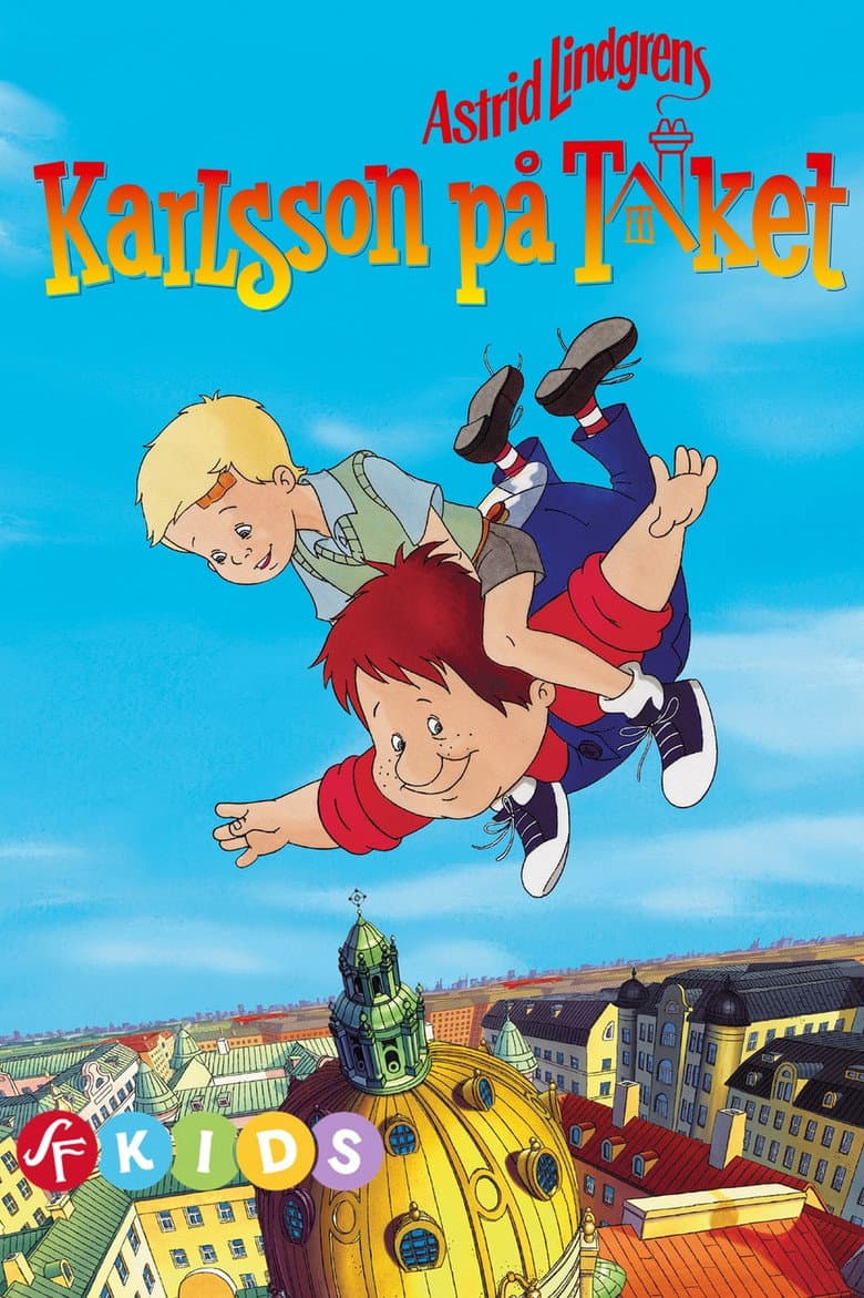 Karlsson on the Roof poster