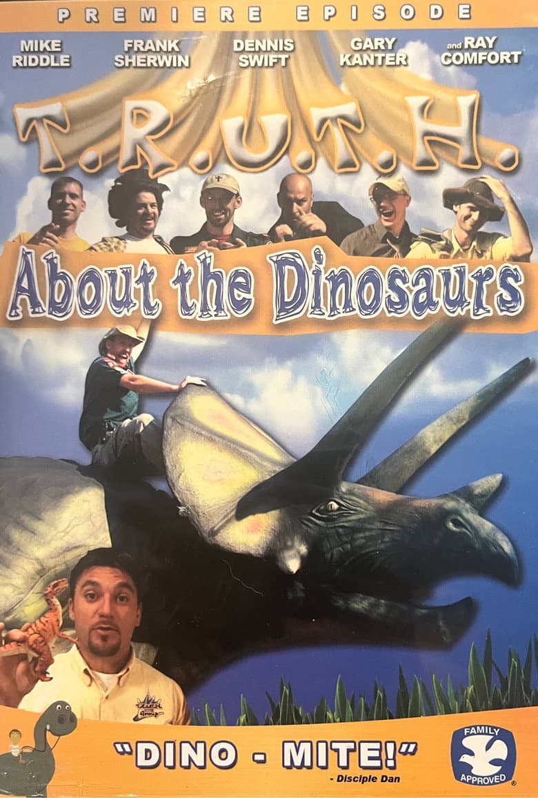 T.R.U.T.H. About the Dinosaurs poster