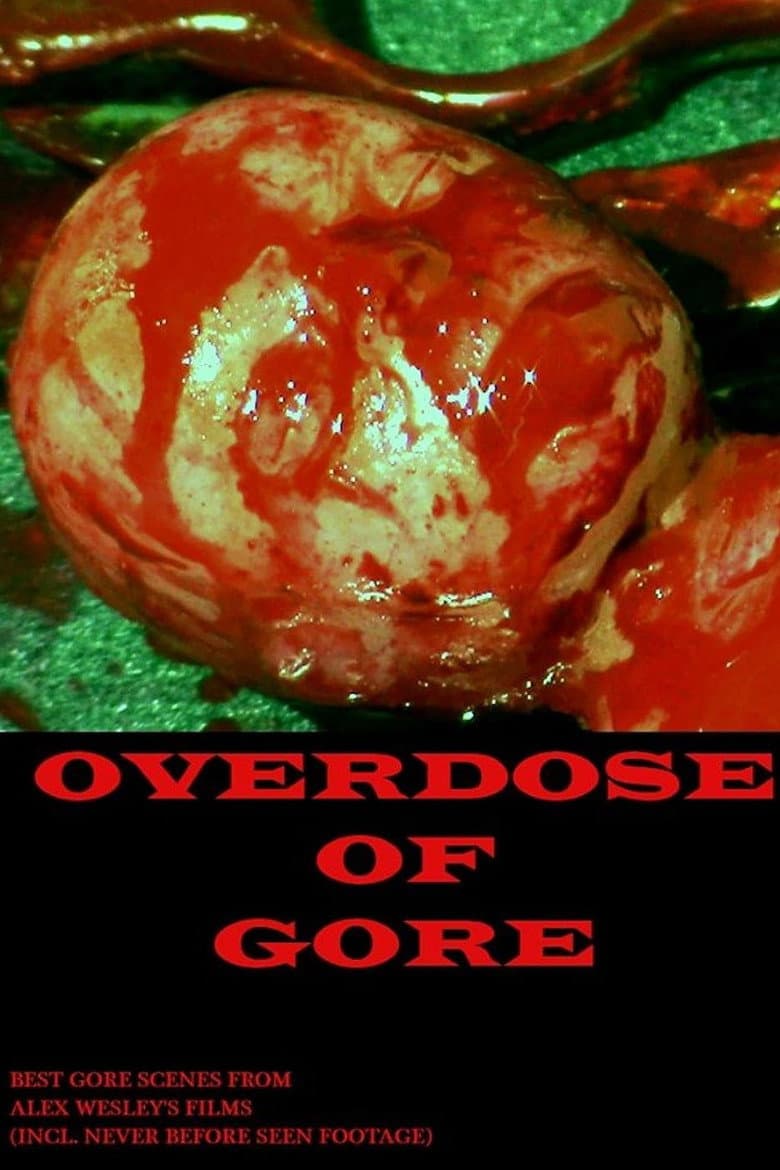 Overdose of Gore poster