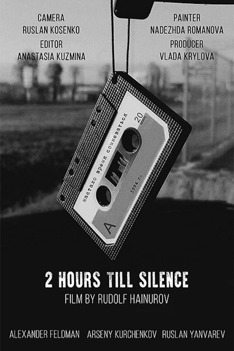 Two Hours Till Silence poster