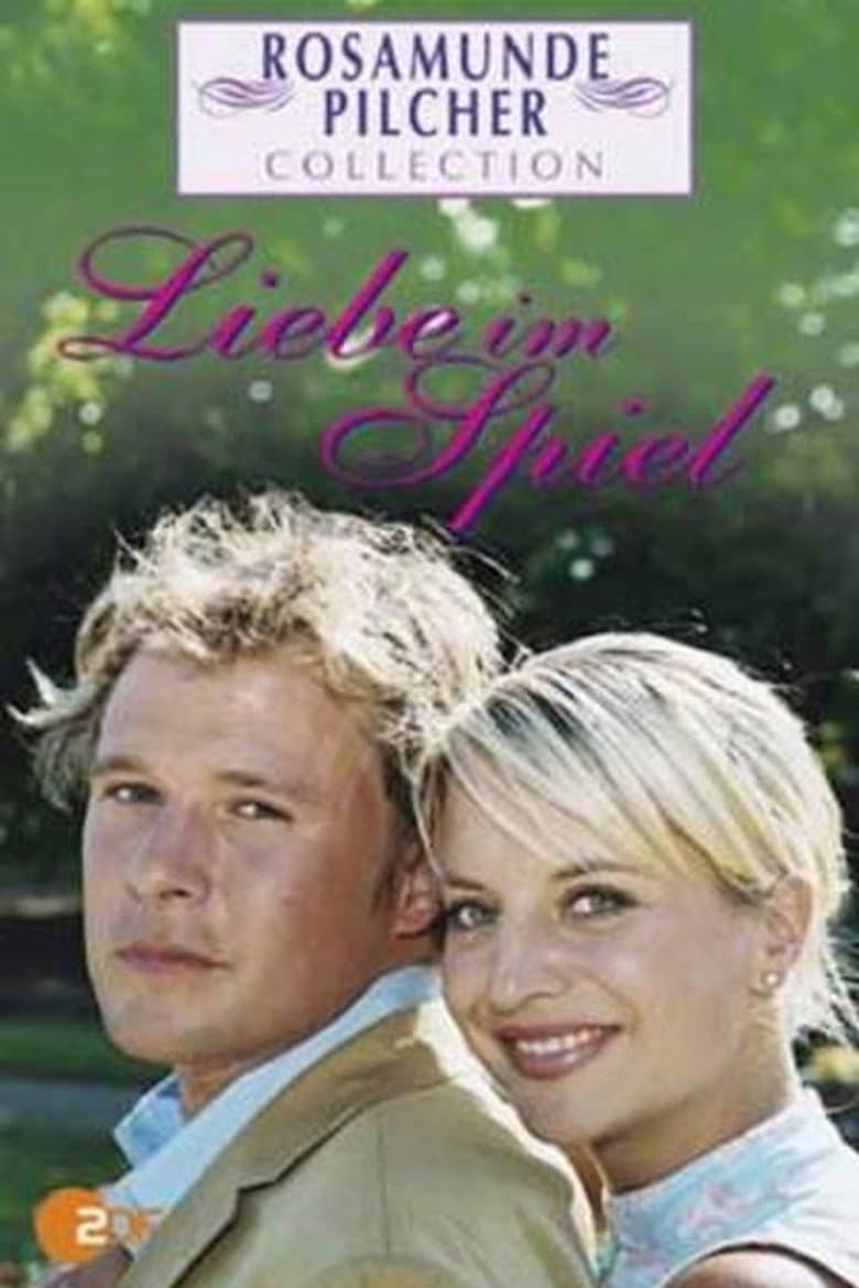 Rosamunde Pilcher: Liebe im Spiel poster