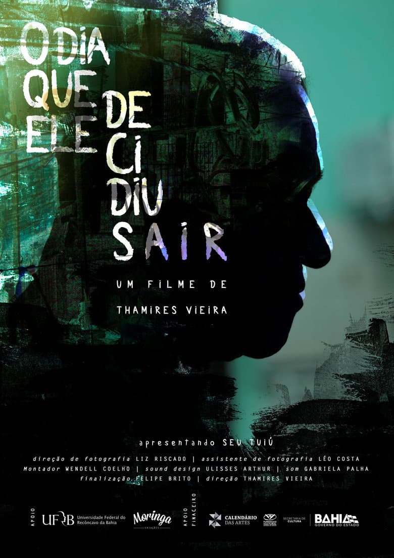 The day he decided to leave poster