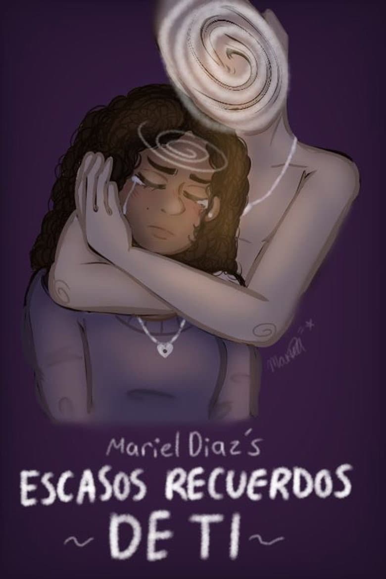 Escasos recuerdos de ti poster