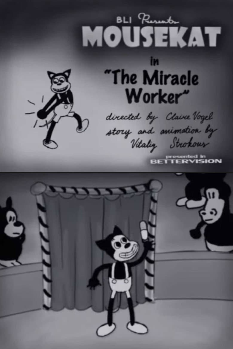 BLI Presents - MOUSEKAT in "The Miracle Worker" poster