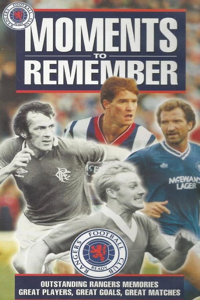 Glasgow Rangers: Moments to Remember poster
