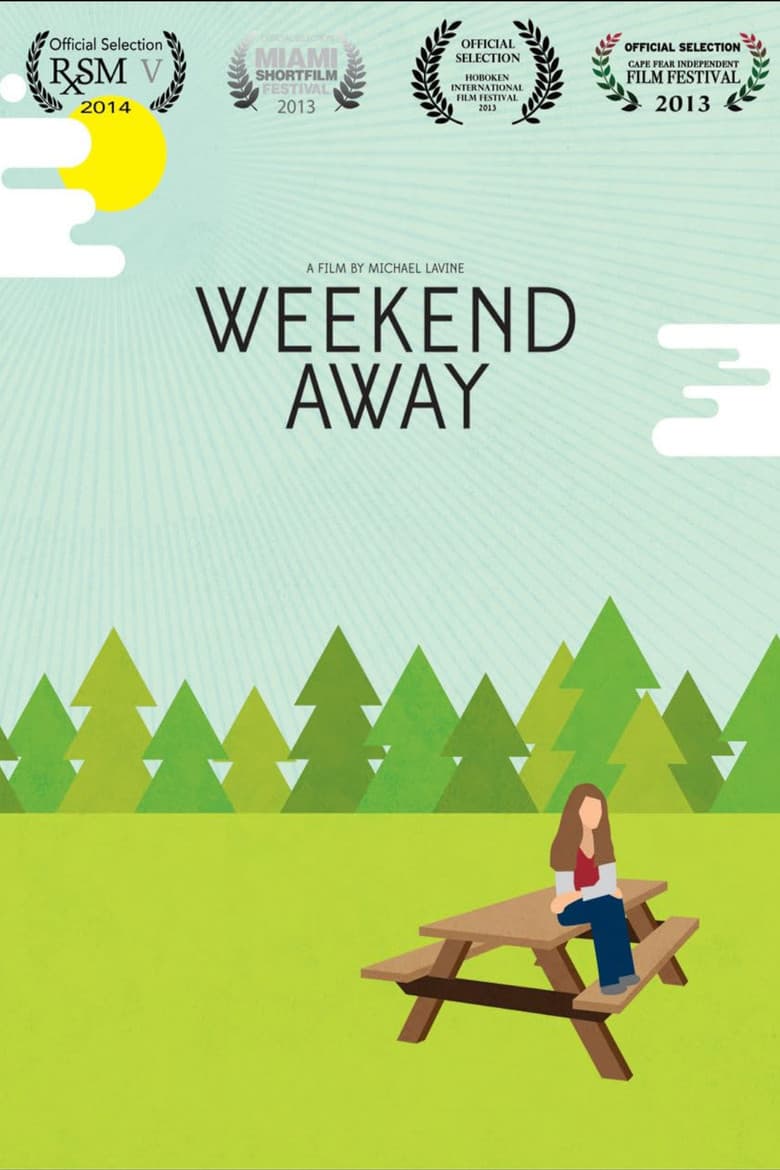 Weekend Away poster