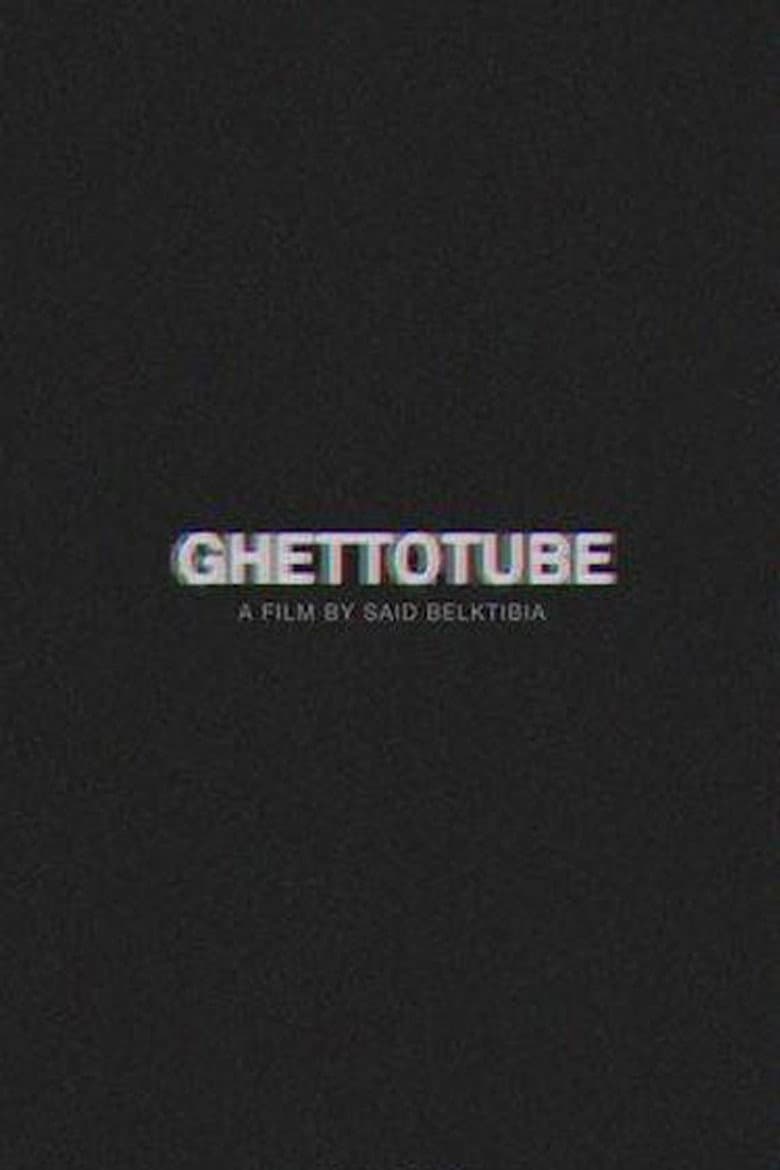 Ghettotube poster