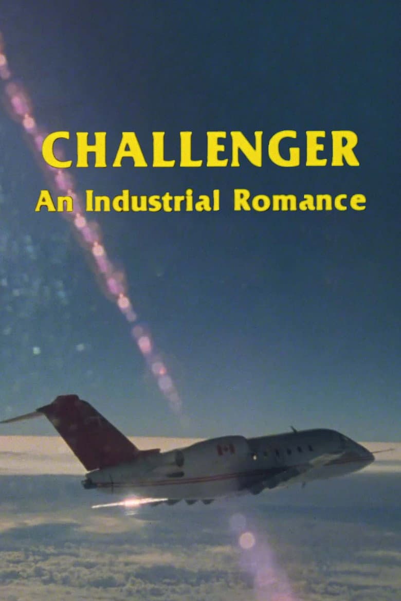 Challenger: An Industrial Romance poster