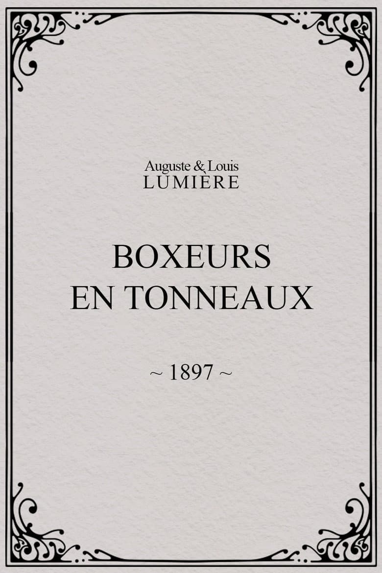 Boxers in Barrels poster