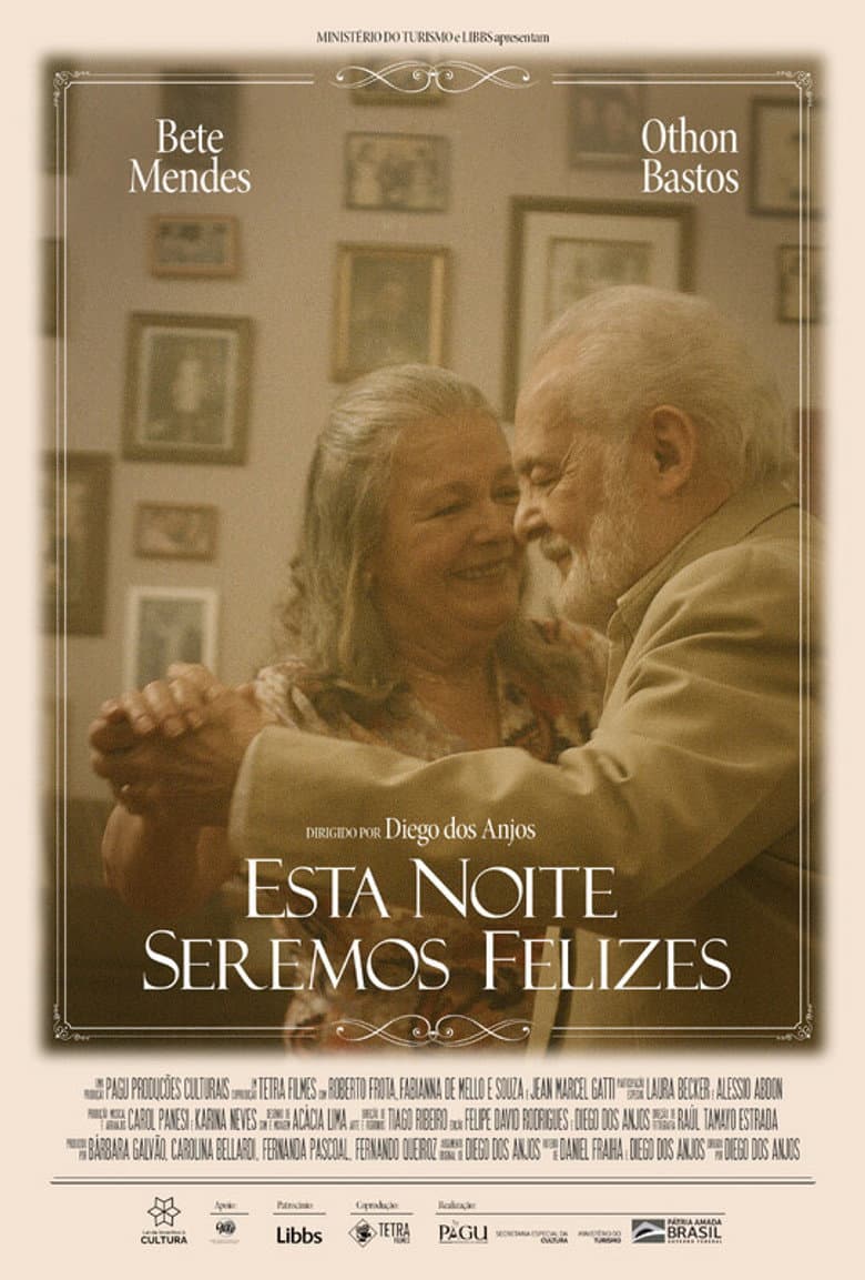 Esta Noite Seremos Felizes poster