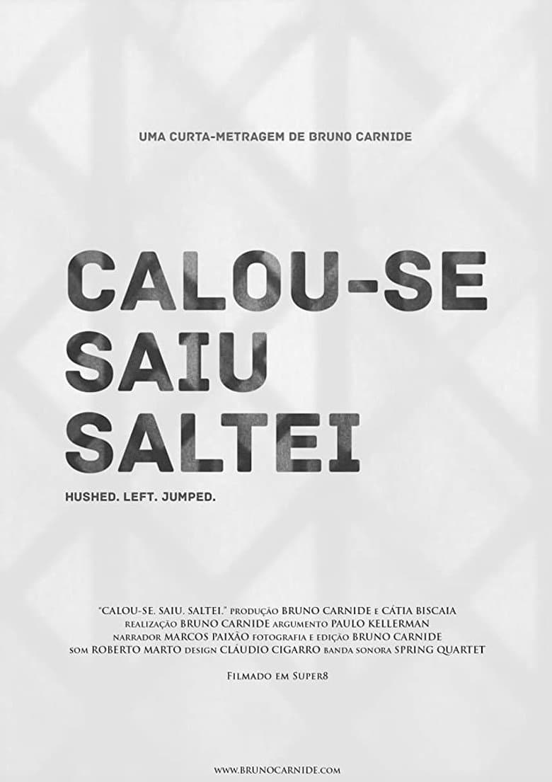 Calou-se. Saiu. Saltei. poster