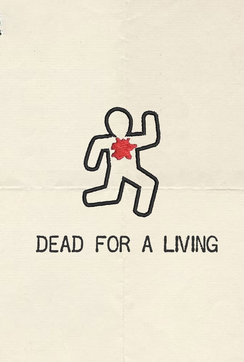 Dead for a Living poster