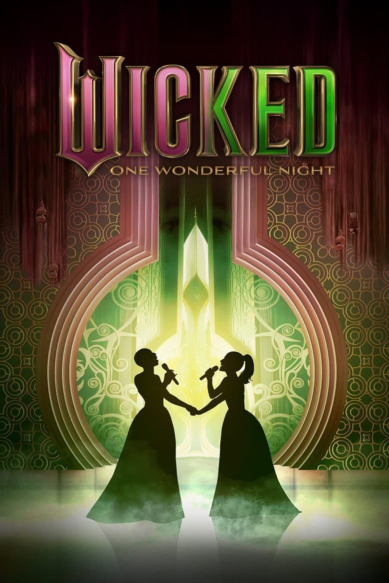 Wicked: One Wonderful Night poster