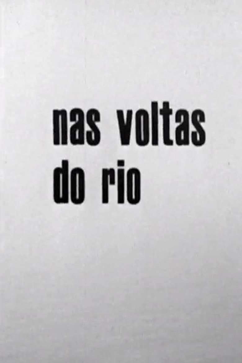 Nas Voltas do Rio poster