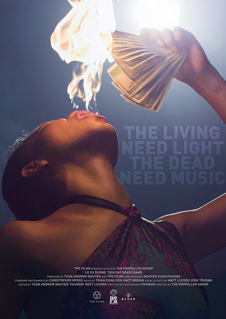 The Living Need Light, the Dead Need Music poster