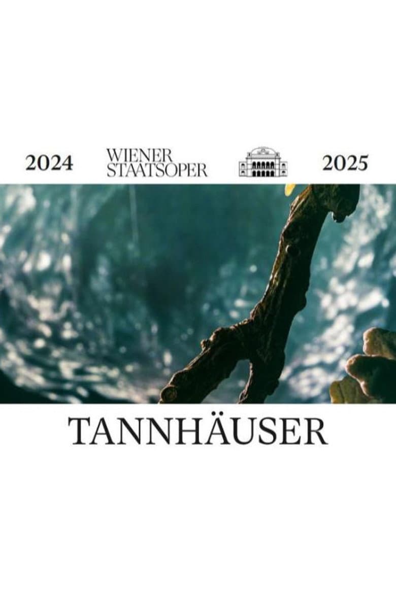 Tannhäuser - Wiener Staatsoper poster