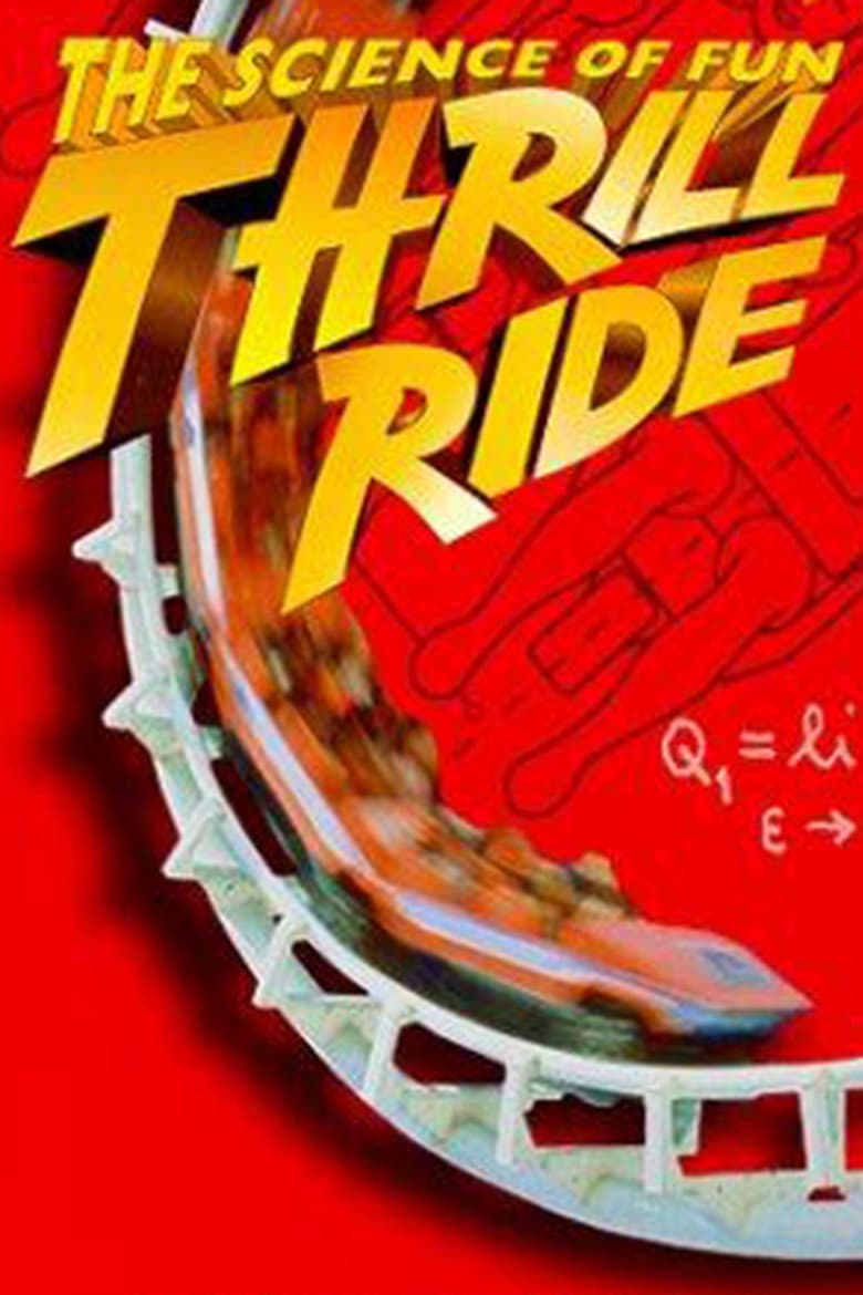 Thrill Ride: The Science of Fun poster