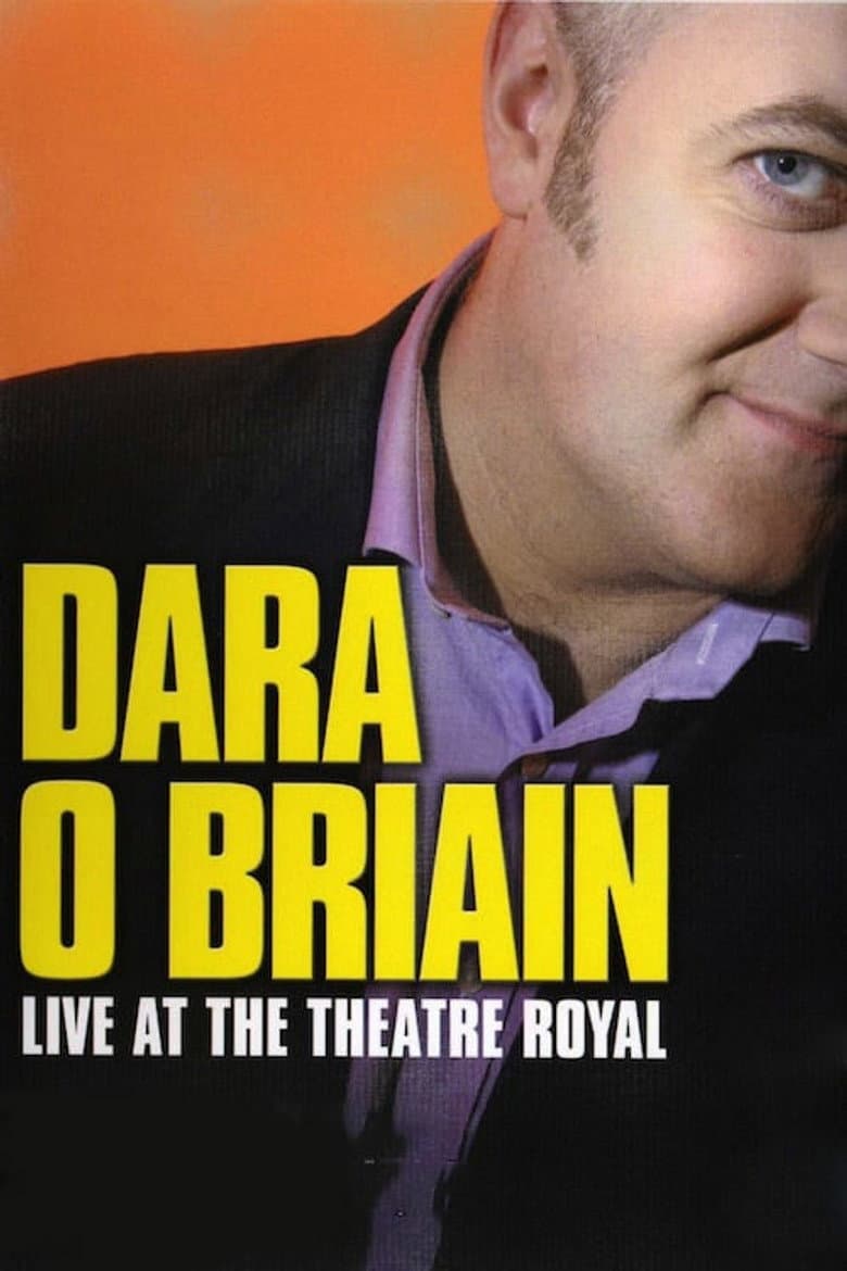 Dara Ó Briain: Live at the Theatre Royal poster