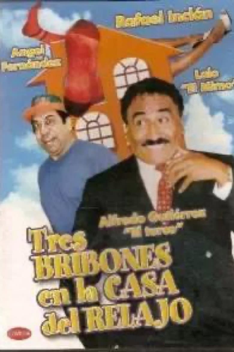 Tres bribones en la casa poster