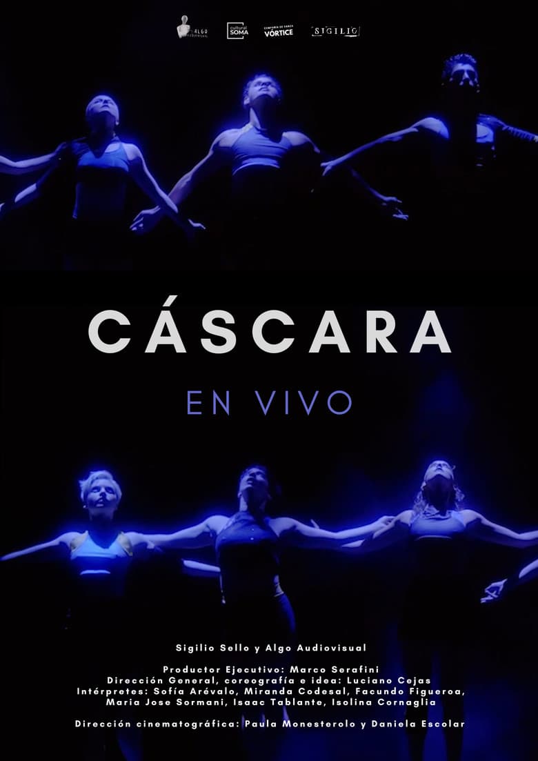 Cáscara en vivo poster