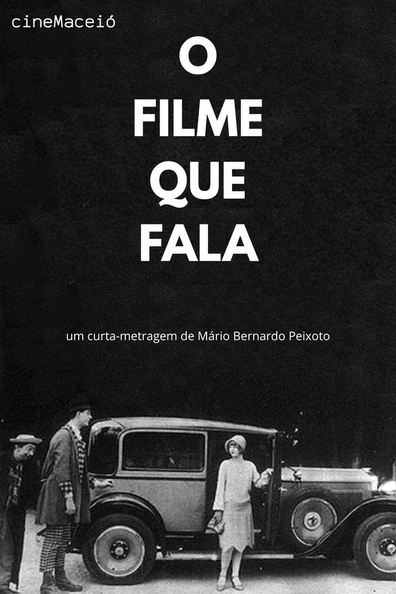 O Filme que Fala poster