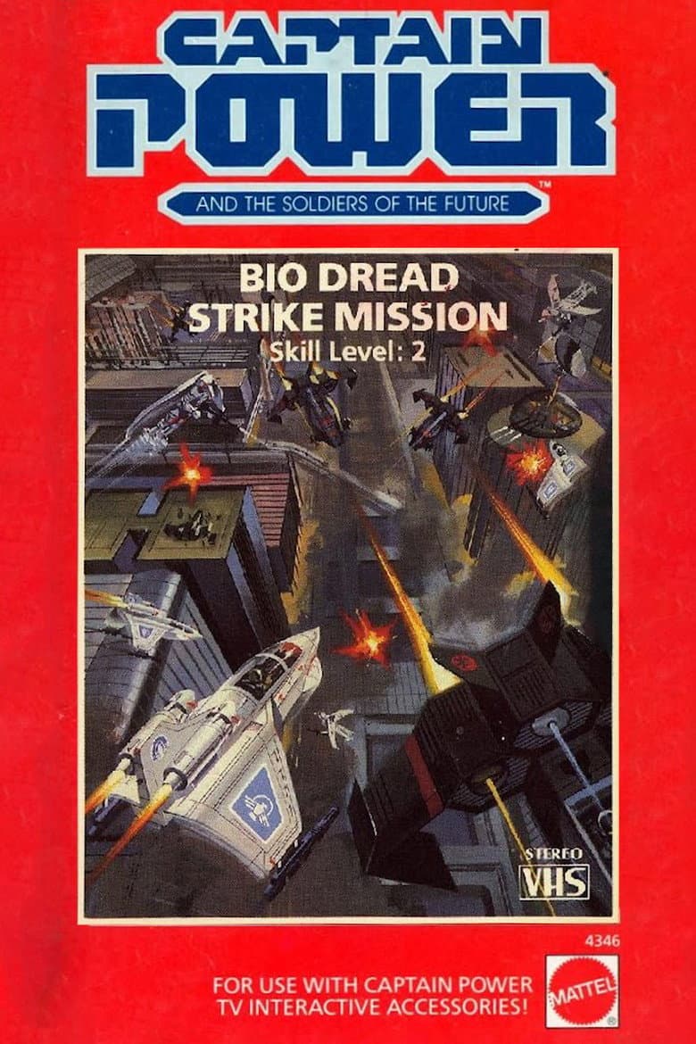 Captain Power and the Soldiers of the Future: Bio Dread Strike Mission poster