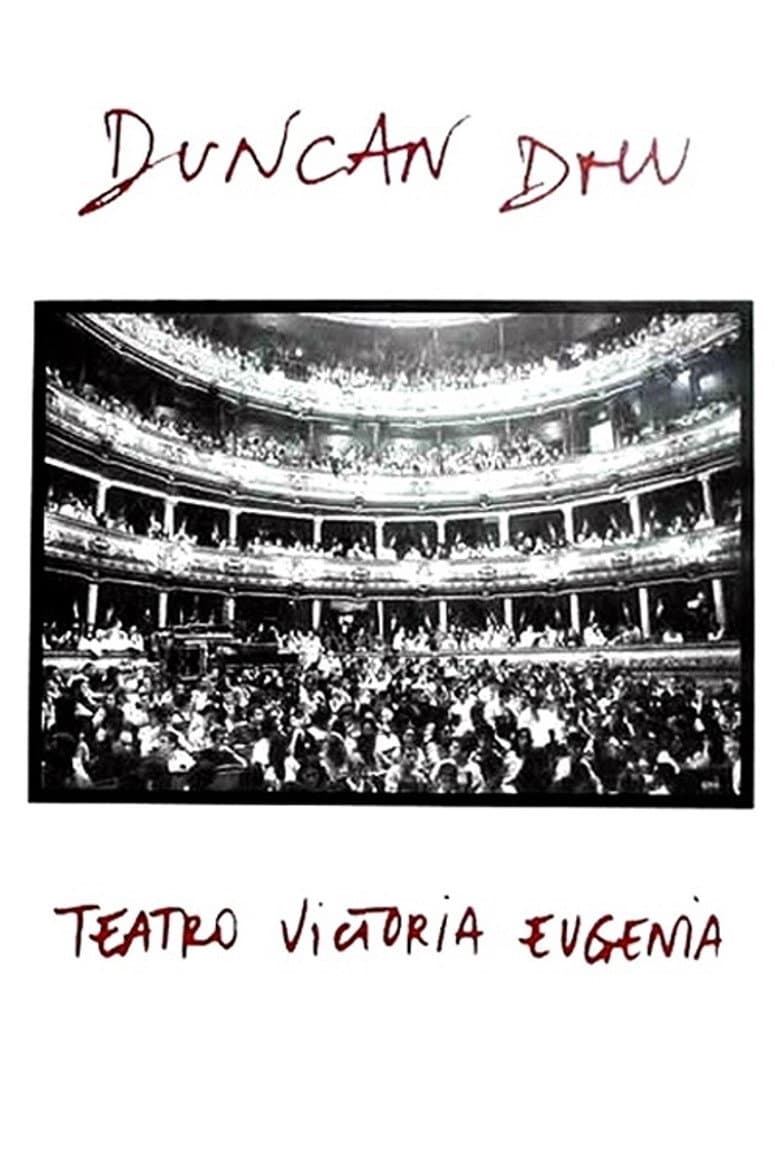 Duncan Dhu - Teatro Victoria Eugenia poster