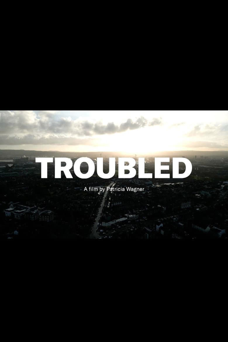 Troubled poster