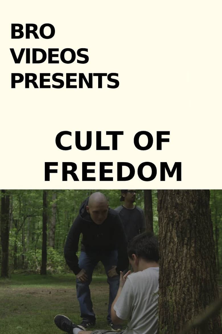 Cult of Freedom poster