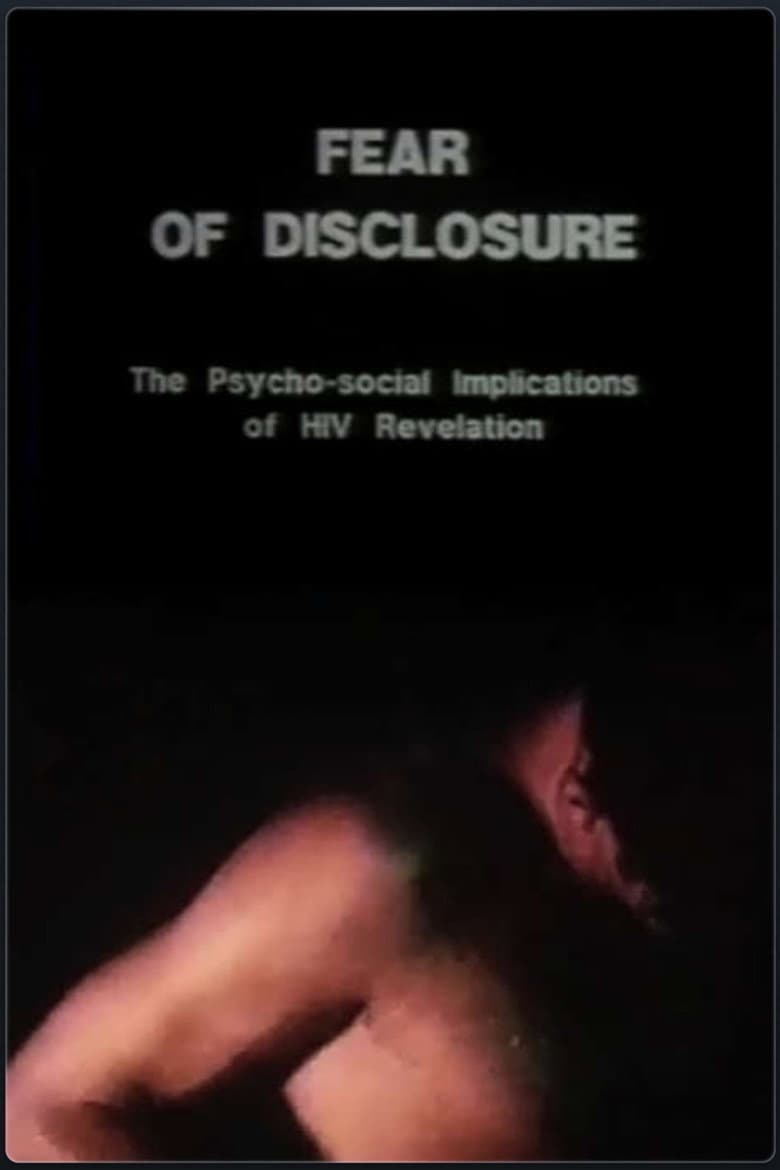 Fear of Disclosure poster