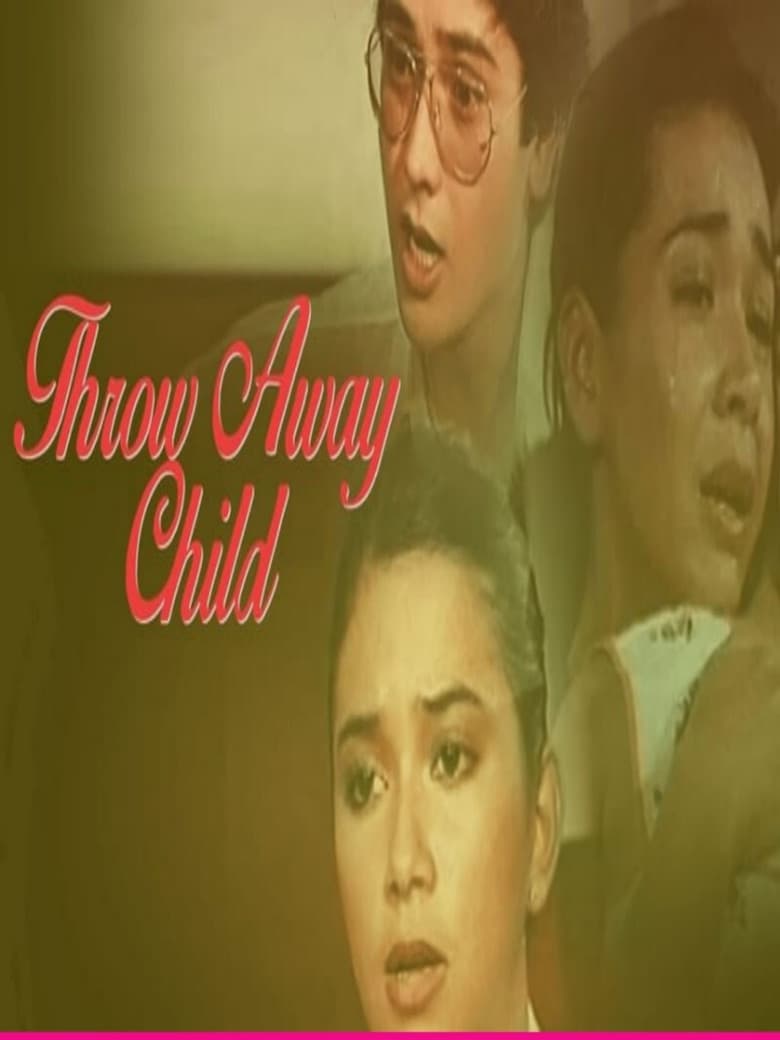 Throw Away Child poster