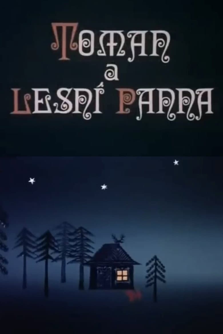 Toman a lesní panna poster