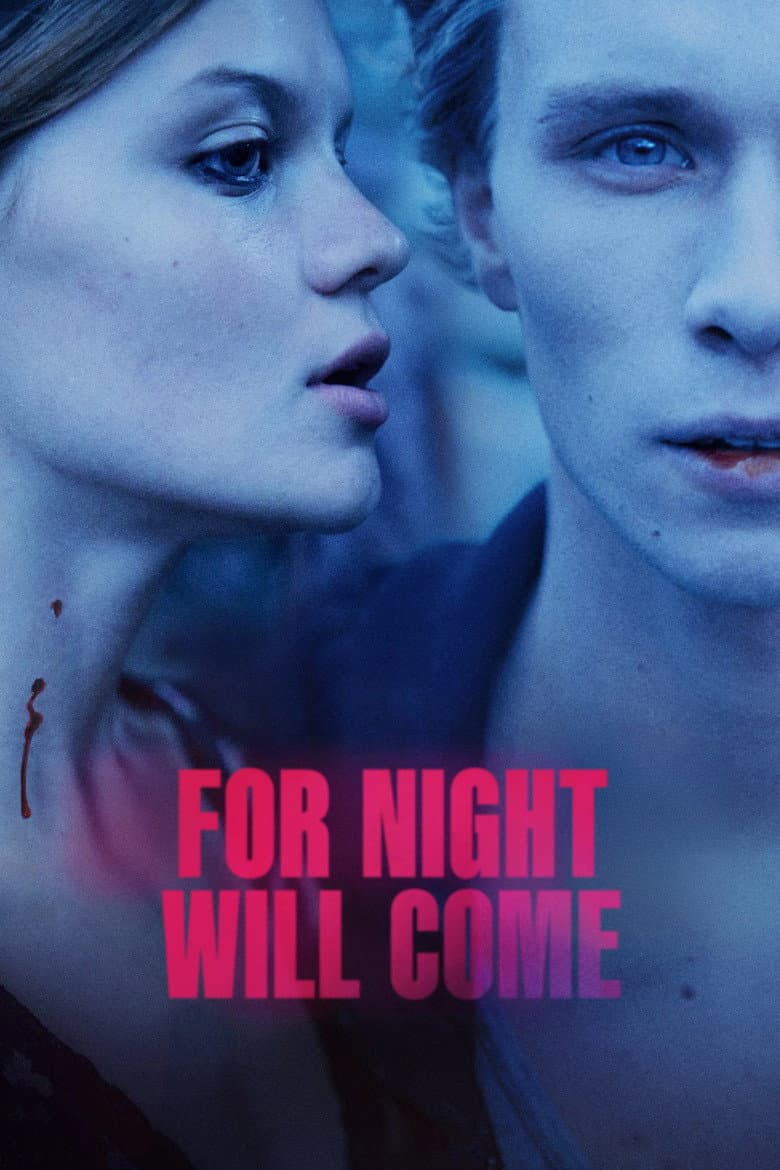 For Night Will Come poster