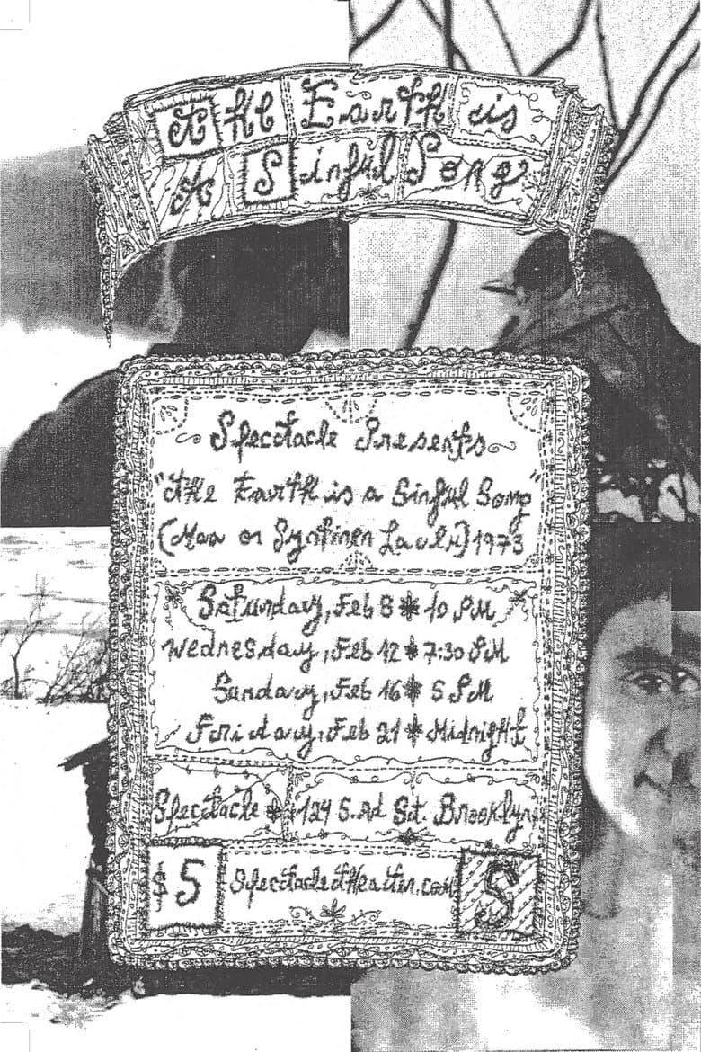 The Earth Is a Sinful Song poster