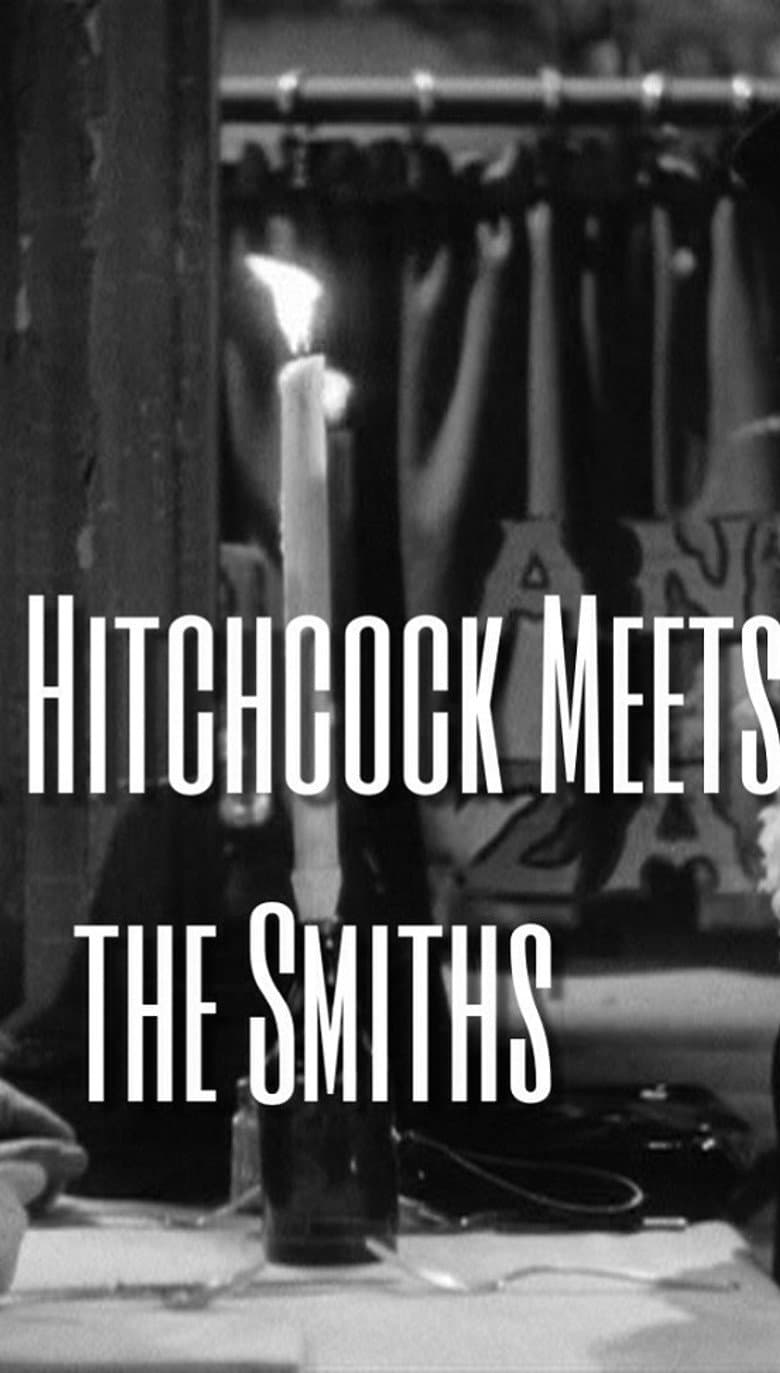 Mr. Hitchcock Meets the Smiths poster