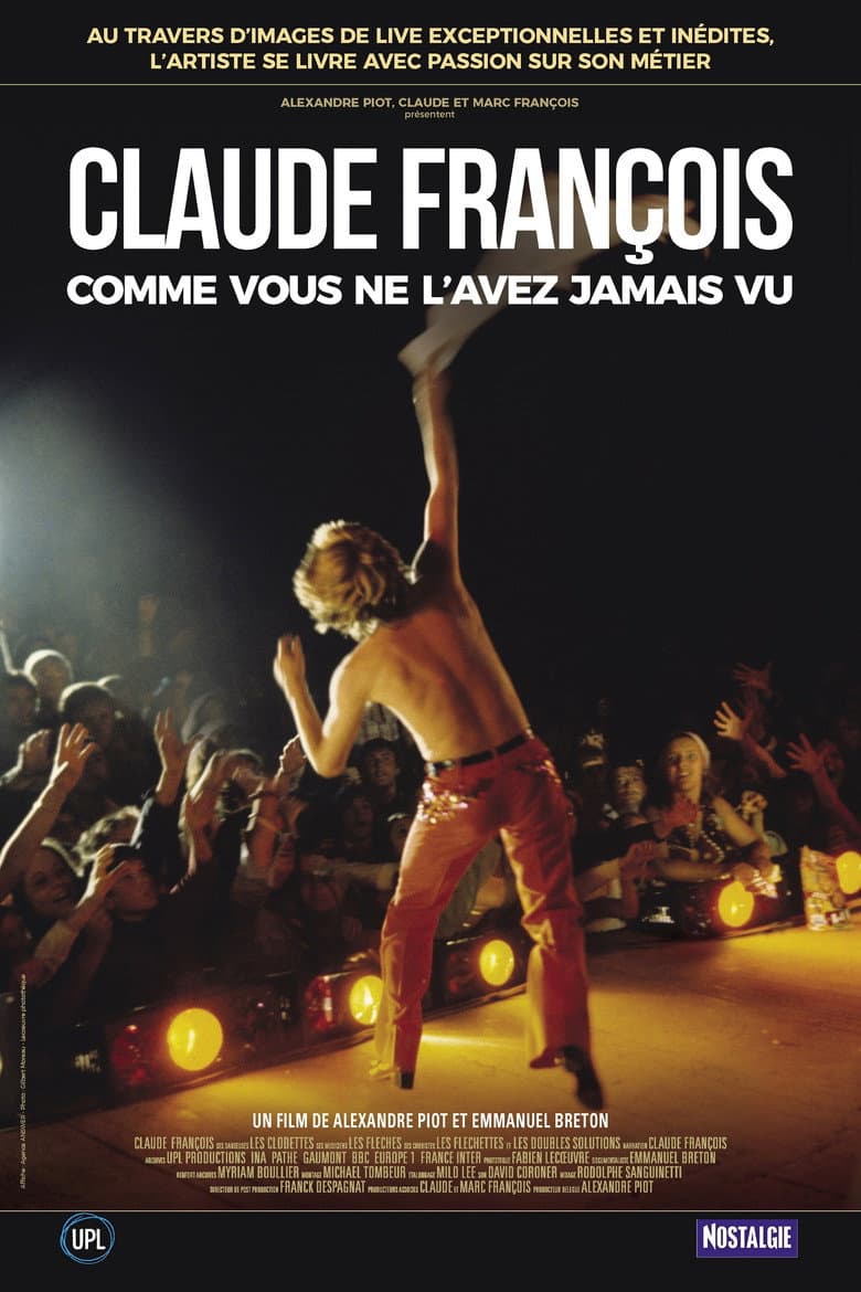 Claude François comme vous ne l'avez jamais vu poster