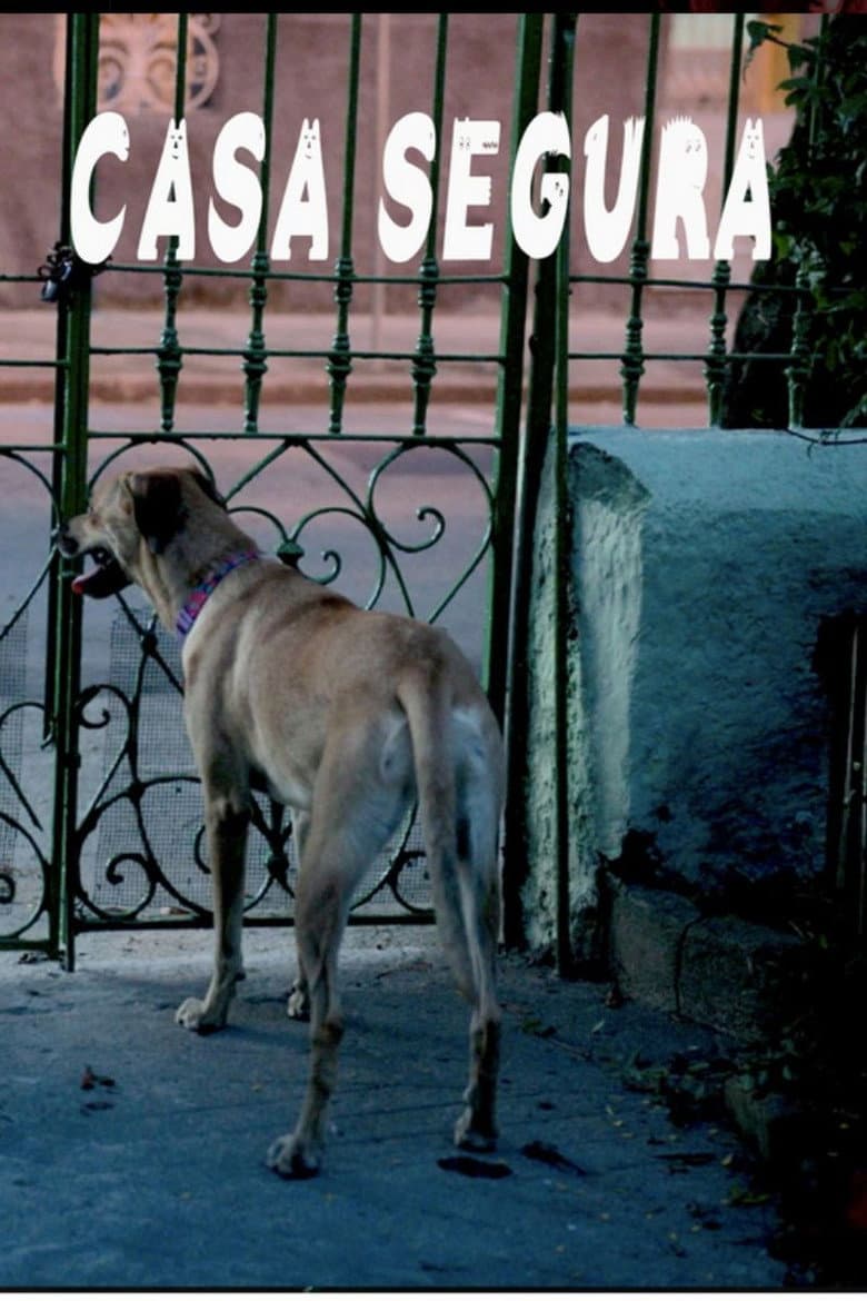 Casa Segura poster