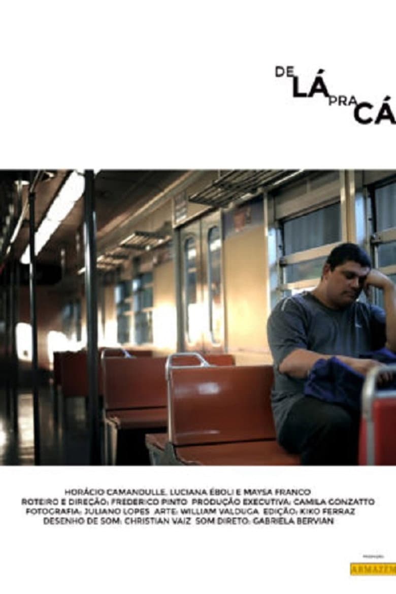 De lá pra cá poster