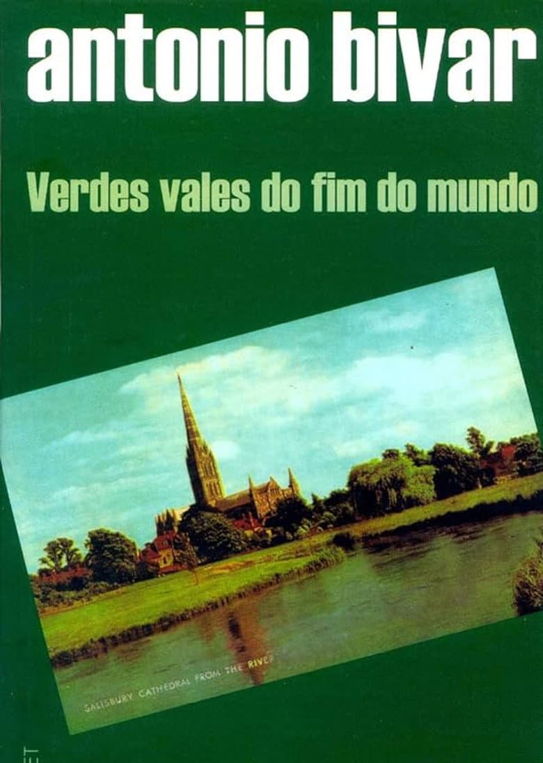 Verdes Vales do Fim do Mundo poster
