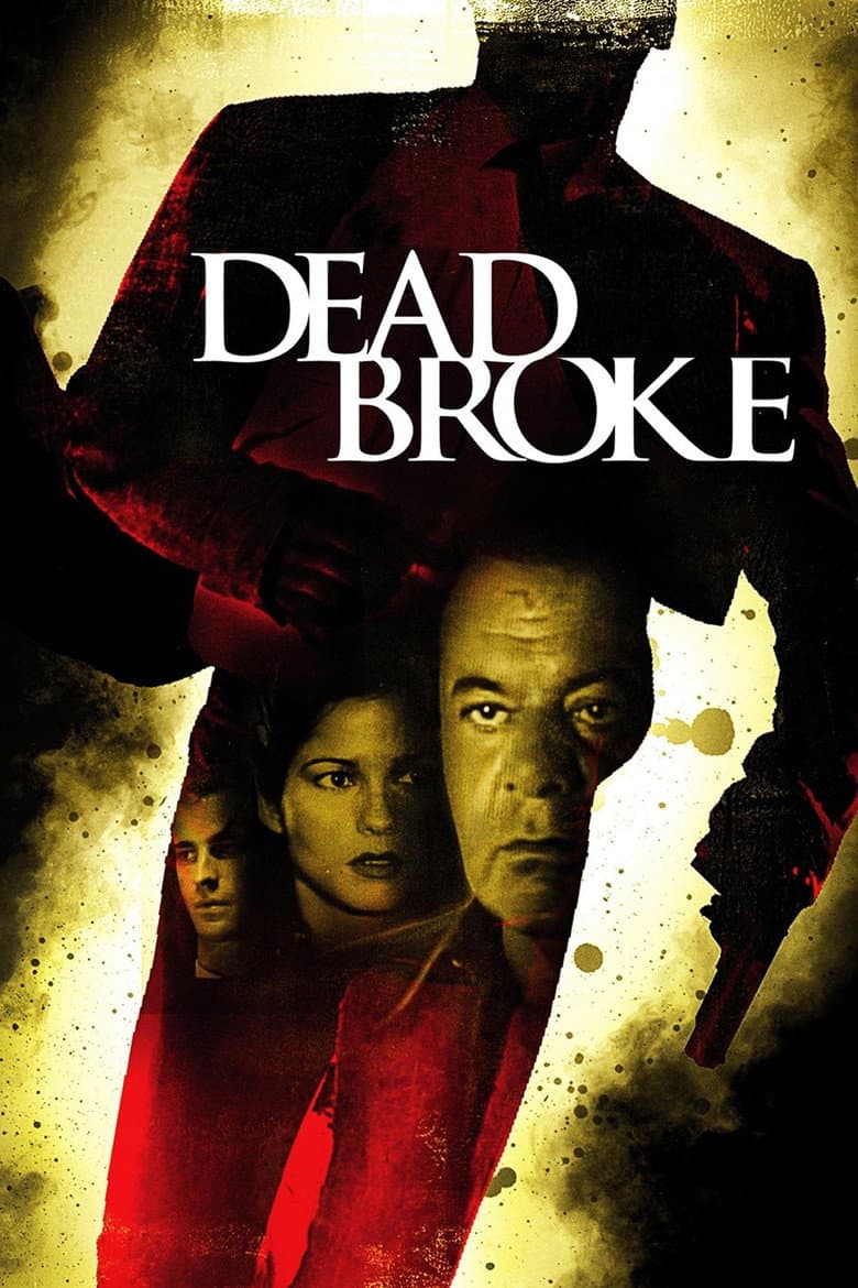 Dead Broke poster