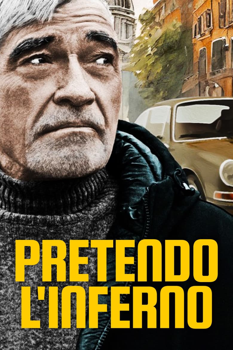 Pretendo l'inferno poster