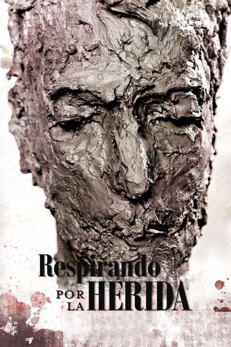 Respirando por la herida poster