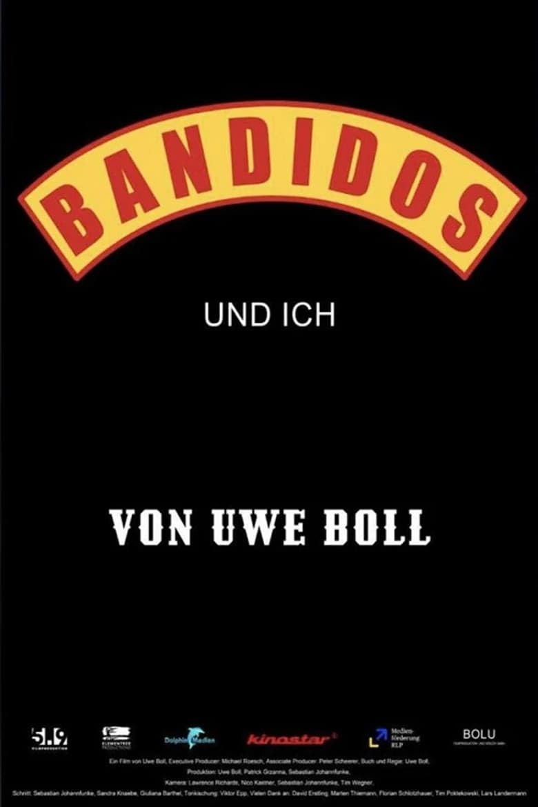 Bandidos and I poster