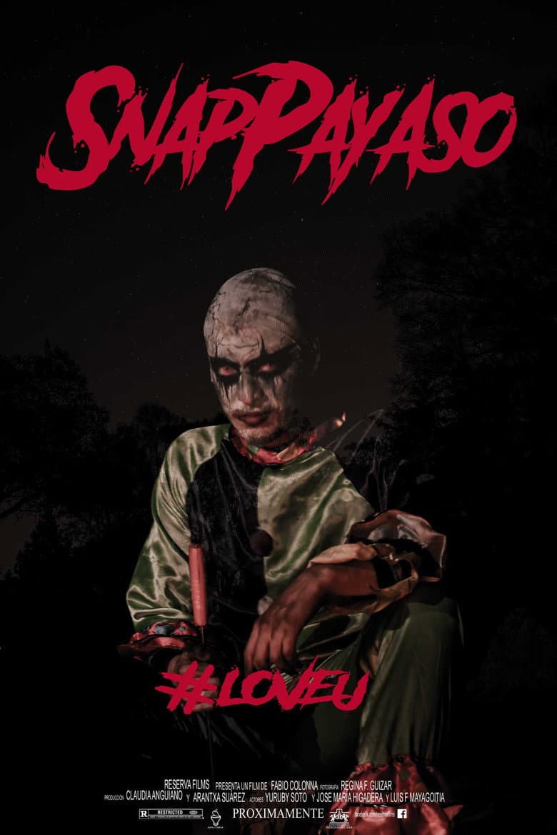 Snap Payaso - #LoveU poster
