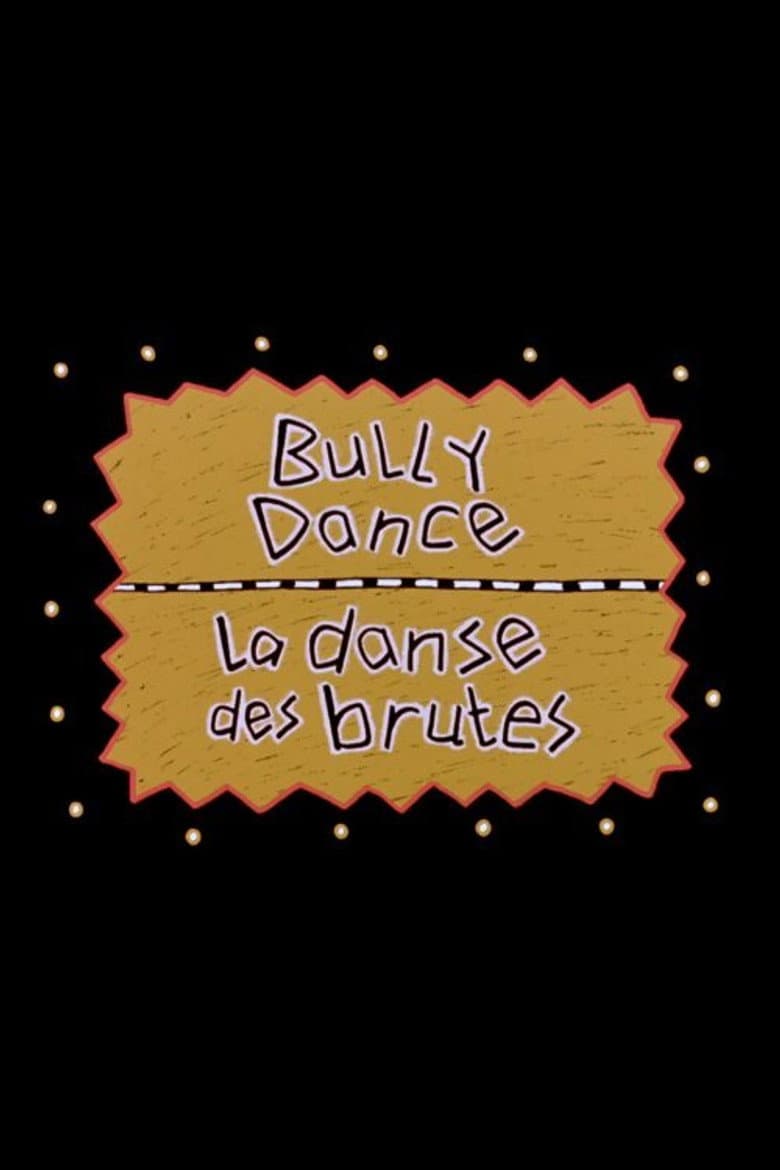 Bully Dance poster